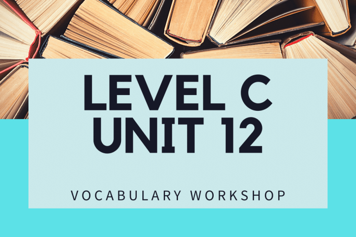 Vocabulary workshop level c unit 13 answers synonyms and antonyms