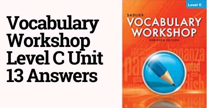 Vocabulary workshop level c unit 13 answers synonyms and antonyms